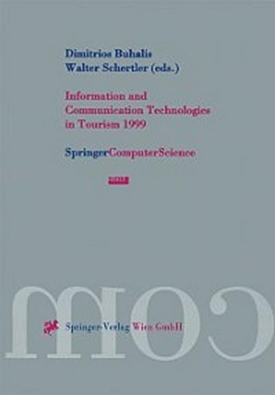 Information and Communication Technologies in Tourism 1999