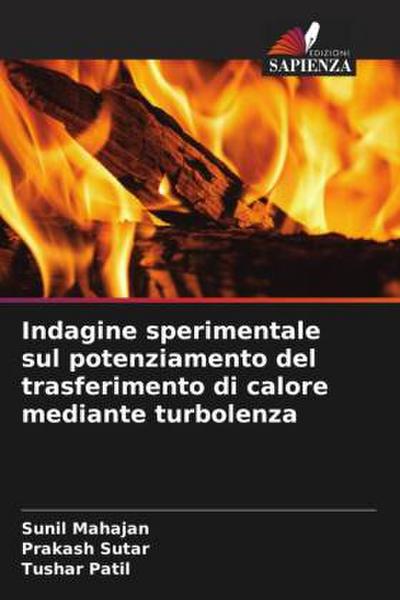 Indagine sperimentale sul potenziamento del trasferimento di calore mediante turbolenza