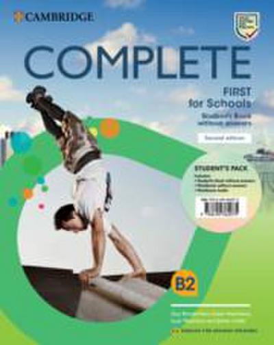 Complete First for Schools for Spanish Speakers Student’s Pack (Student’s Book Without Answers and Workbook Without Answers and Audio)