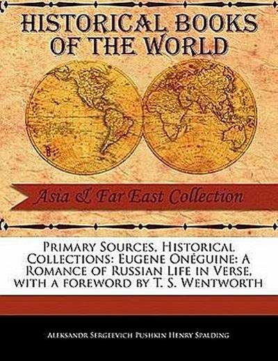 Eugene on Guine: A Romance of Russian Life in Verse