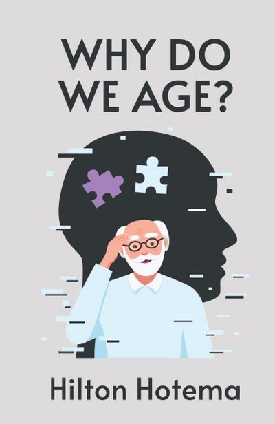 Why Do We Age Hardcover