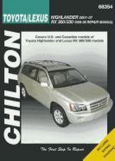 Chilton Toyota/Lexus Highlander 2001-07 RX 300/330 1996-06 Repair Manual