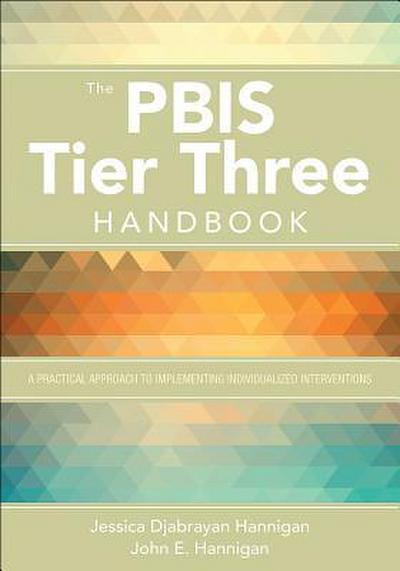 The PBIS Tier Three Handbook