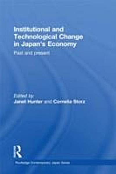 Institutional and Technological Change in Japan’s Economy