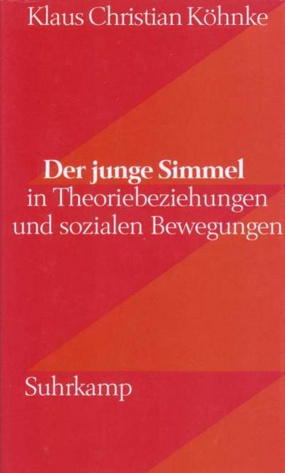 Der junge Simmel in Theoriebeziehungen und sozialen Bewegungen