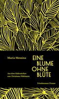 Eine Blume ohne Blüte