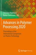 Advances in Polymer Processing 2020
