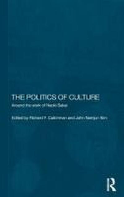 The Politics of Culture