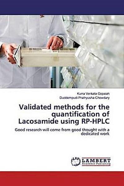 Validated methods for the quantification of Lacosamide using RP-HPLC