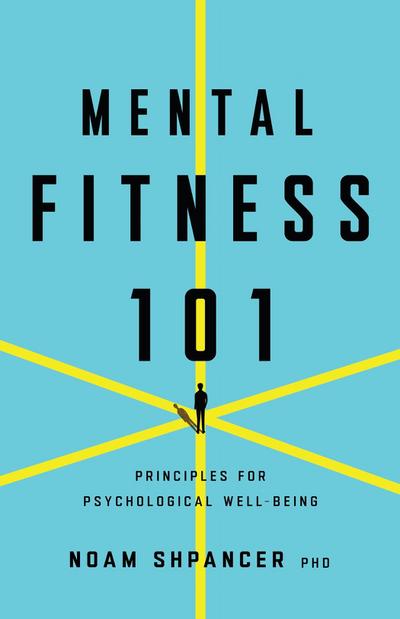 Mental Fitness 101