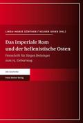 Das imperiale Rom und der hellenistische Osten