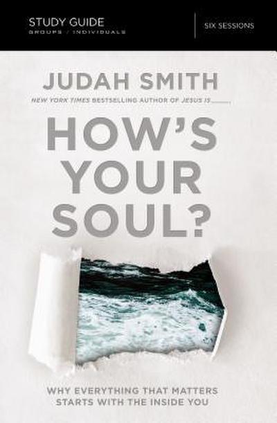 The How’s Your Soul? Bible Study Guide