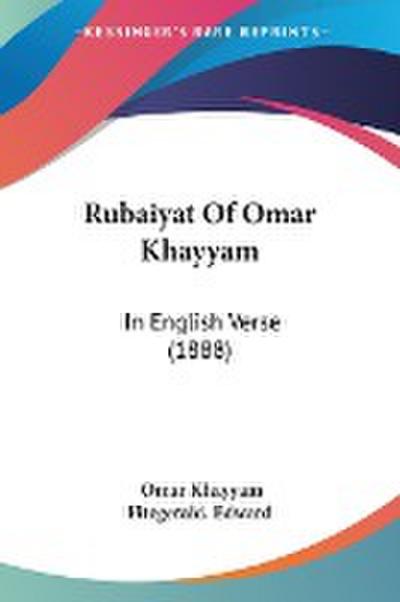 Rubaiyat Of Omar Khayyam