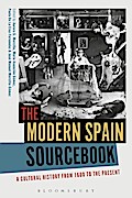 The Modern Spain Sourcebook
