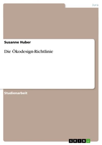 Die Ökodesign-Richtlinie