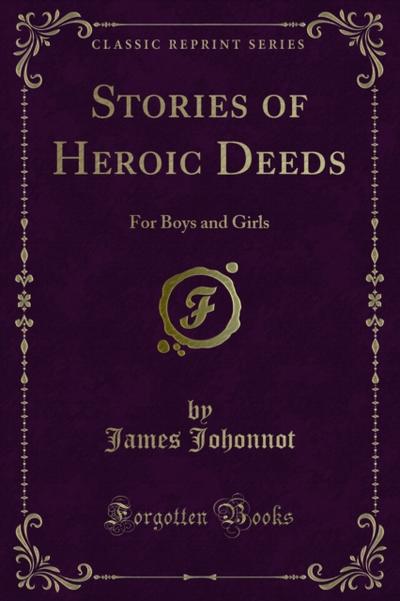 Stories of Heroic Deeds