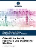 Öffentliche Politik, regionale und städtische Studien