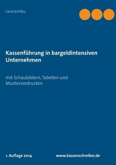 Kassenführung in bargeldintensiven Unternehmen