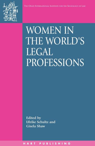 Women in the World’s Legal Professions