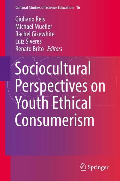 Sociocultural Perspectives on Youth Ethical Consumerism