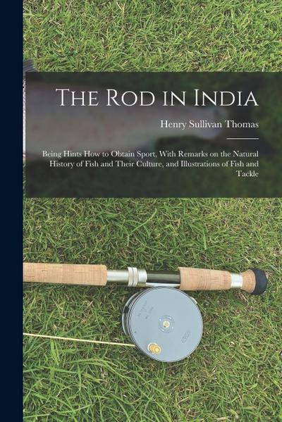 The Rod in India
