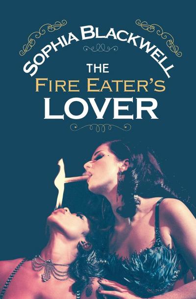 The Fire Eater’s Lover