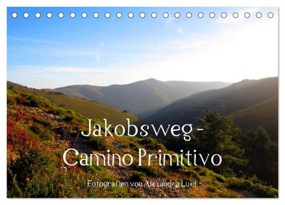 Jakobsweg - Camino Primitivo (Tischkalender 2024 DIN A5 quer), CALVENDO Monatskalender