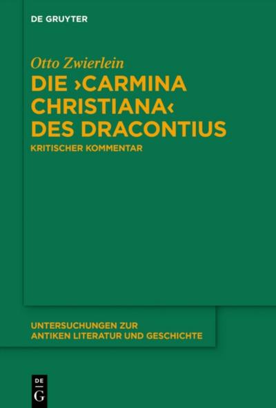 Die ›Carmina christiana‹ des Dracontius