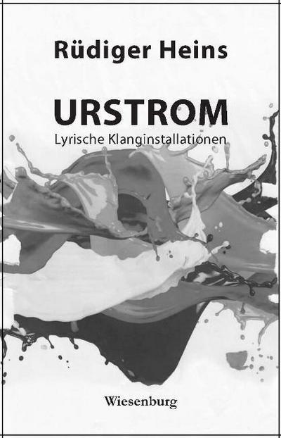 URSTROM - Lyrische Klanginstallationen