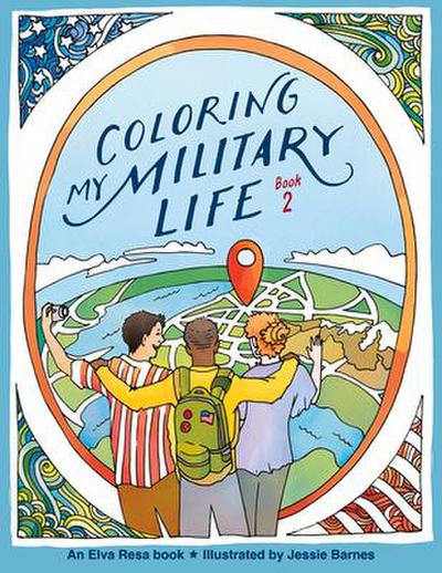 Coloring My Military Life-Book 2