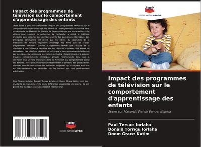 Impact des programmes de télévision sur le comportement d’apprentissage des enfants