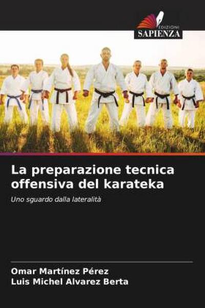 La preparazione tecnica offensiva del karateka