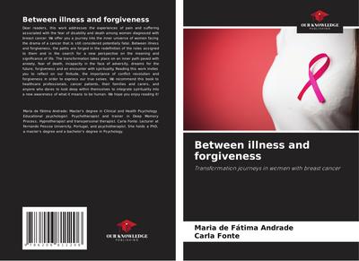 Between illness and forgiveness