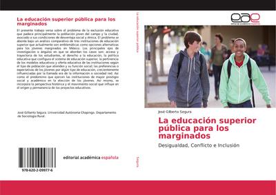 La educación superior pública para los marginados