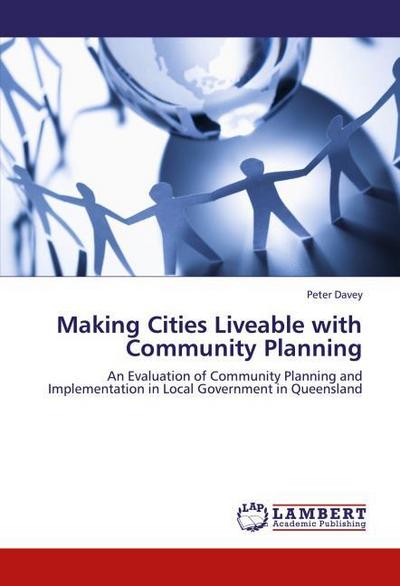 Making Cities Liveable with Community Planning