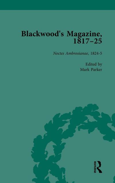 Blackwood’s Magazine, 1817-25, Volume 4