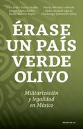 Érase un país verde olivo