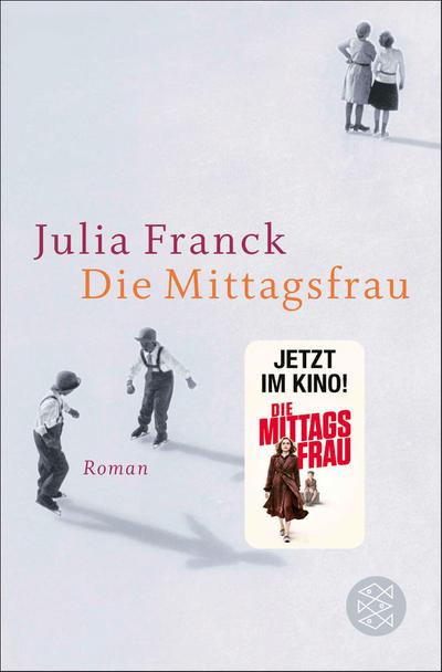 Die Mittagsfrau: Roman