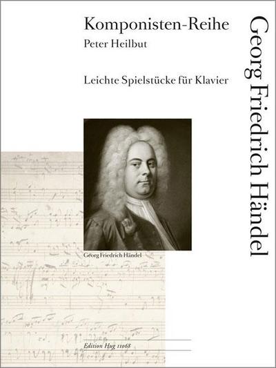 Händel, G: Leichte Spielstücke