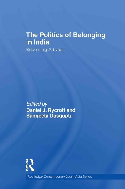 The Politics of Belonging in India