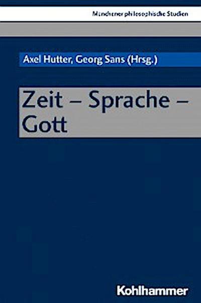 Zeit - Sprache - Gott