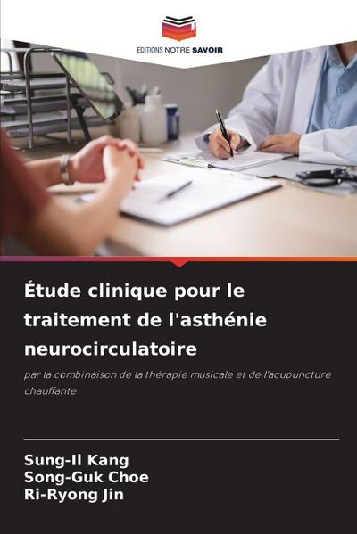 Étude clinique pour le traitement de l’asthénie neurocirculatoire