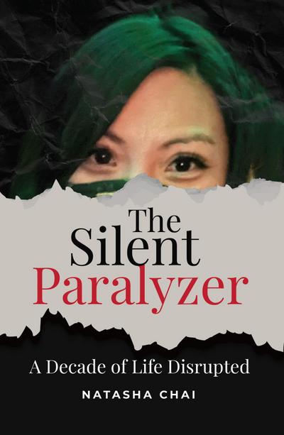 The Silent Paralyzer