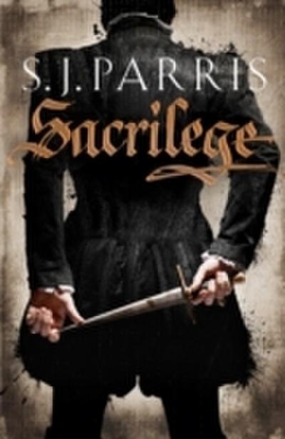 Sacrilege (Giordano Bruno, Book 3)