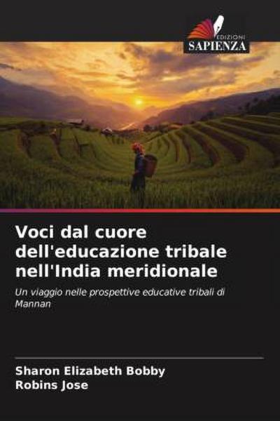 Voci dal cuore dell’educazione tribale nell’India meridionale