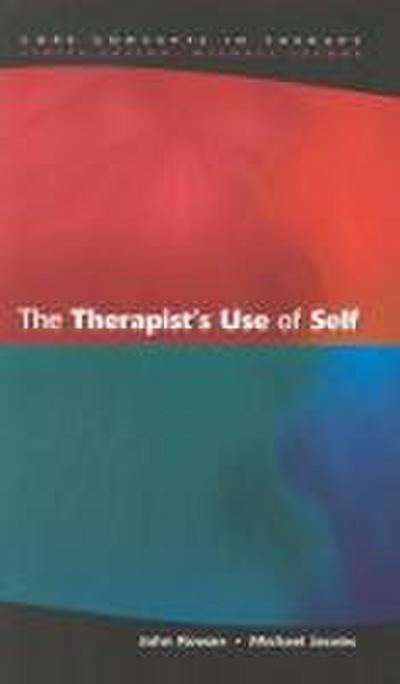 The Therapist’s Use of Self