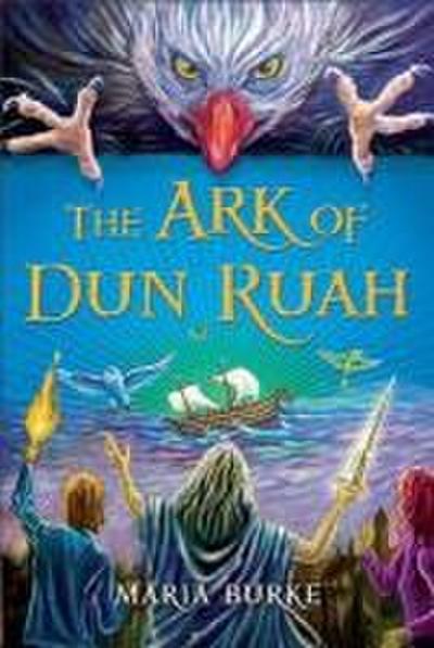 The Ark of Dun Ruah