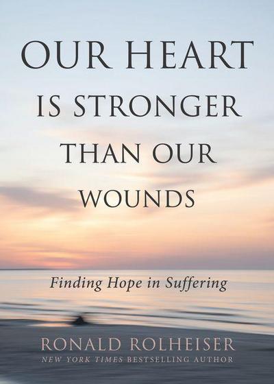 Our Heart Is Stronger Than Our Wounds