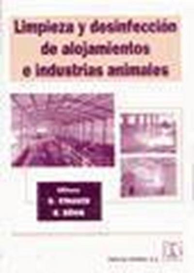 Limpieza y desinfecciÃ³n de alojamientos e industrias animales