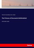 The Princess of Brunswick-Wolfenbüttel